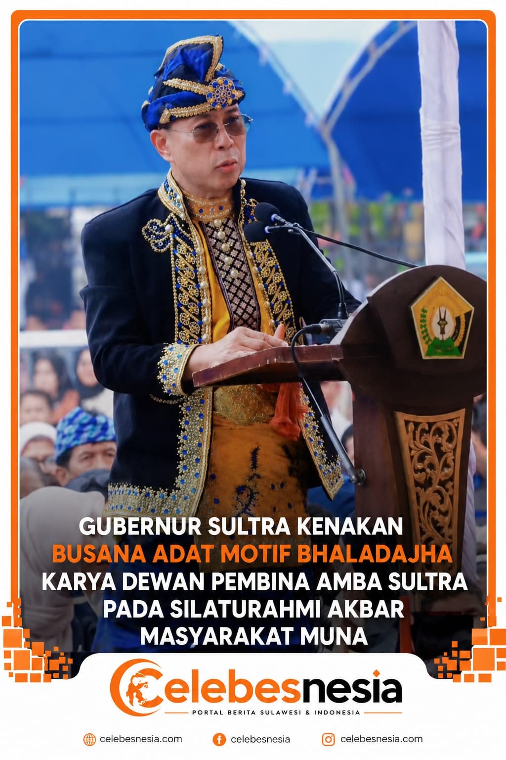 Gubernur Sultra Kenakan Busana Adat Motif Bhaladajha Karya Dewan Pembina AMBA Sultra pada Silaturahmi Akbar Masyarakat Muna