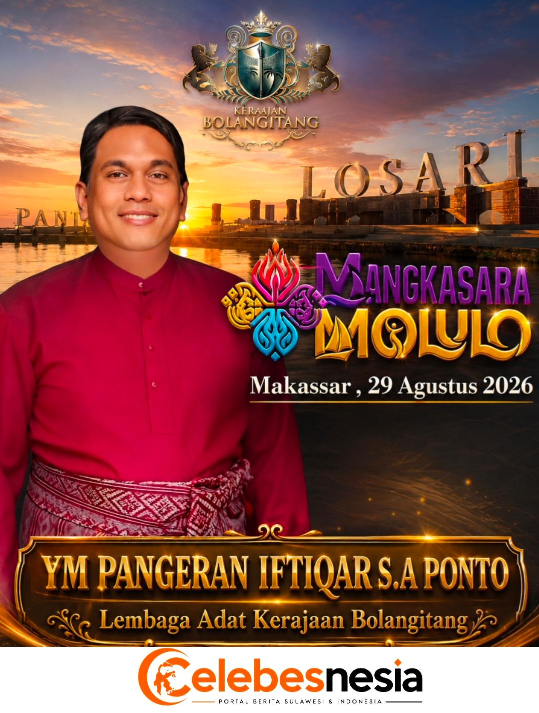 Lembaga Adat Kerajaan Bolangitang Dukung Festival Mangkasara’ Molulo 2026 , Kolaborasi AMBA SULTRA Bersama Pegiat Budaya Sulawesi Selatan.